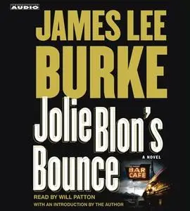 «Jolie Blon's Bounce» by James Lee Burke