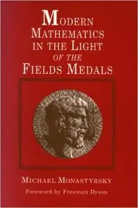 Modern Mathematics in the Light of the Fields Medals