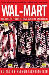 «Wal-Mart» by Nelson Lichtenstein