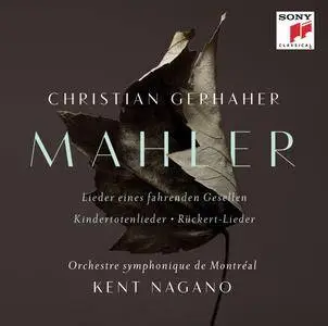 Christian Gerhaher - Mahler: Orchestral Songs (2015) [Official Digital Download]
