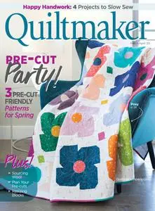 Quiltmaker – March 2020