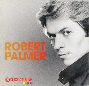 Robert Palmer - 5 Classic Albums (2016)