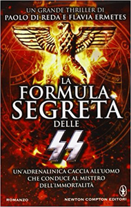 La formula segreta delle SS - Paolo Di Reda & Flavia Ermetes (Repost)