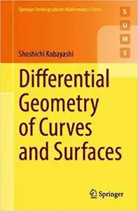 Differential Geometry of Curves and Surfaces