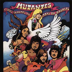 Mutantes - Mutantes E Seus Cometas No País Do Baurets (1972) [Reissue 2006] (Re-up)