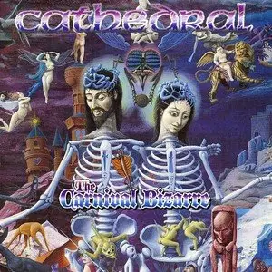 Cathedral - The Carnival Bizarre (1995) (RE-UP, PROPER)