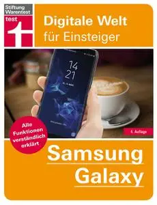 Samsung Galaxy Alle Funktionen verständlich erklärt