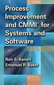 Process Improvement and CMMI® for Systems and Software (repost)