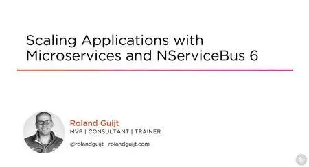 Scaling Applications with Microservices and NServiceBus 6