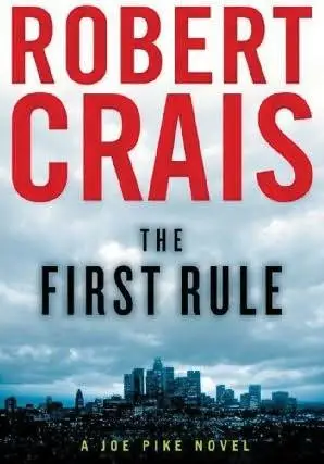 The First Rule by Robert Crais (Audiobook)