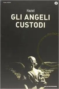 Haziel - Gli angeli custodi