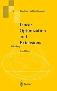 Linear Optimization and Extensions by Manfred Padberg [Repost]