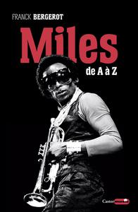 Franck Bergerot, "Miles Davis de A à Z"