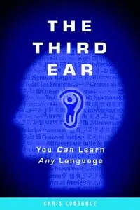 The Third Ear (Audiobook) (repost)