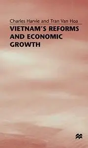 Vietnam's Reforms and Economic Growth