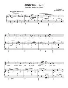 Long Time Ago - Aaron Copland (Piano Vocal)
