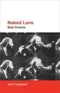 Naked Lens: Beat Cinema