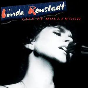 Linda Ronstadt - Live In Hollywood (2019) [Official Digital Download 24/96]