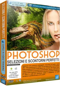 Grafica Digital Foto n.92 - Corso Avanzato Photoshop Selezioni e Scontorni Perfetti [RE-UP]