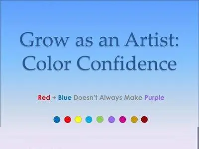 Grow as an Artist: Color Confidence