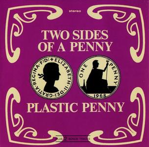 Plastic Penny - Two Sides Of A Penny (1968) [Reissue 1993] (Repost)