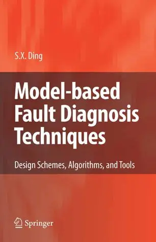 Model-based Fault Diagnosis Techniques: Design Schemes, Algorithms, and Tools (Repost)