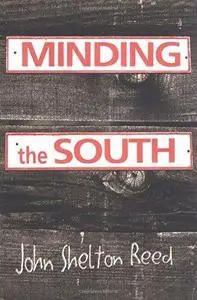 Minding the South