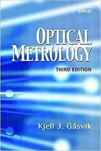 Optical Metrology (Repost)