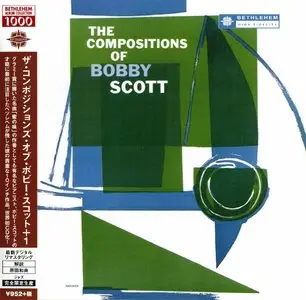 Bobby Scott - The Compositions Of Bobby Scott (1955) {2014 Japan Bethlehem Album Collection 1000 CDSOL-6126}