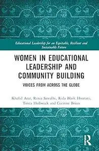 Women in Educational Leadership and Community Building