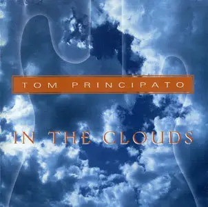 Tom Principato - Discography 6 Alben (1985 - 2003)