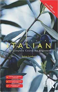 Colloquial Italian: The Complete Course for Beginners, 2nd Edition