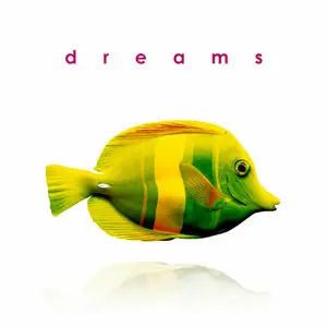 V.A. - Dreams (2007)