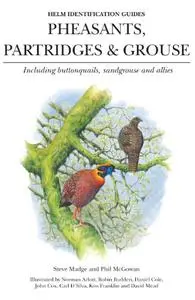 Pheasants, Partridges and Grouse Including Buttonquails, Sandgrouse and Allies