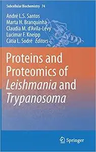 Proteins and Proteomics of Leishmania and Trypanosoma