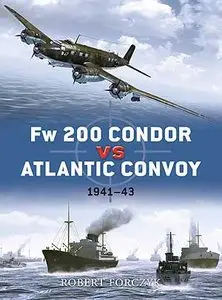 Duel 25, Fw 200 Condor vs Atlantic Convoy: 1941-43