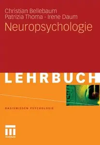 Neuropsychologie (Basiswissen Psychologie) (repost)