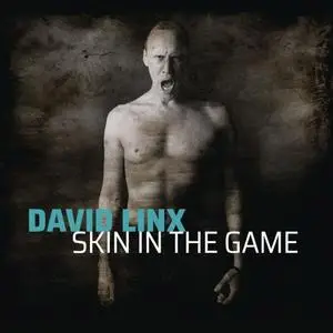 David Linx - Skin in the Game (2020) {Cristal Records}