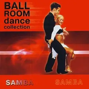 V.A. – Ballroom Dance Collection. Samba (2002)