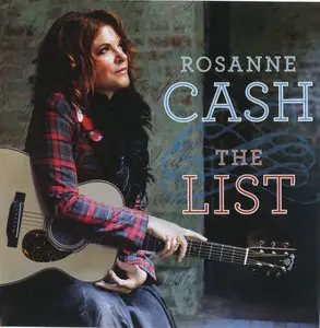 Rosanne Cash - The List (2009)