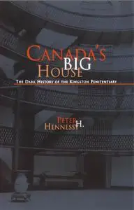 «Canada's Big House» by Peter Hennessy