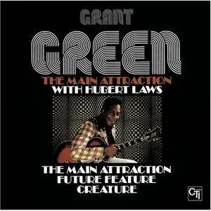 Grant Green - The Main Attraction (1976) {2001 Legacy}