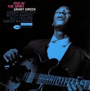 Grant Green - Feelin' The Spirit (1963) [RVG Edition 2005]