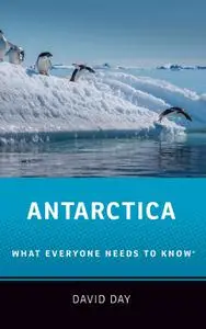 Antarctica: What Everyone Needs to Know®