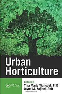Urban Horticulture (repost)