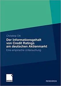 Der Informationsgehalt von Credit Ratings am deutschen Aktienmarkt: Eine empirische Untersuchung