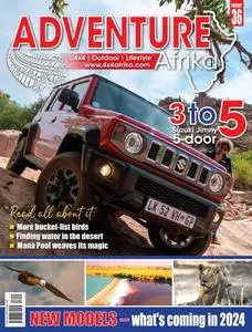 Adventure Afrika - Issue 36 - 22 December 2023