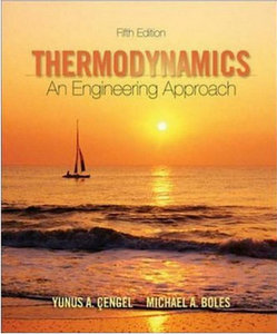 Thermodynamics: An Engineering Approach (repost)