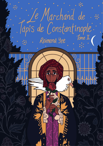 Le Marchand De Tapis De Constantinople - Tome 2