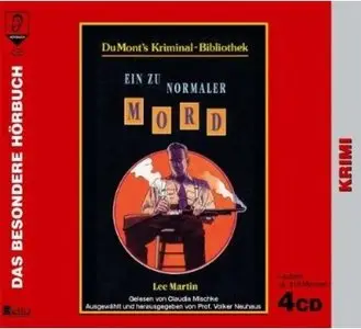 Lee Martin - Ein zu normaler Mord